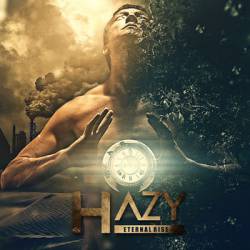 Hazy : Eternal Rise